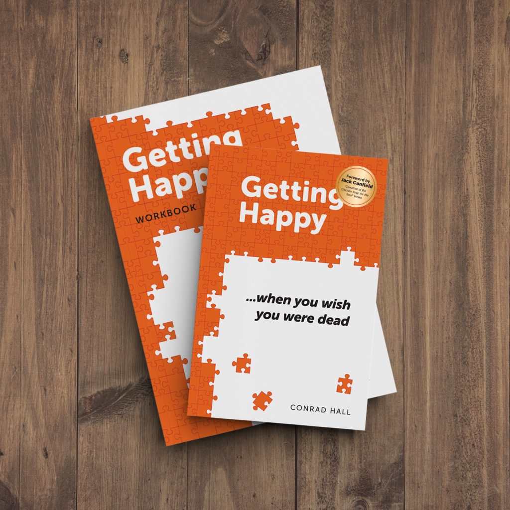 Cover of Getting Happy... when you wish you were dead with workbook